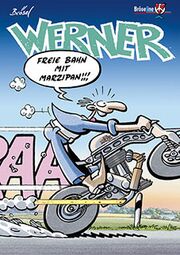 Buch-Cover: WERNER – FREIE BAHN MIT MARZIPAN!!!